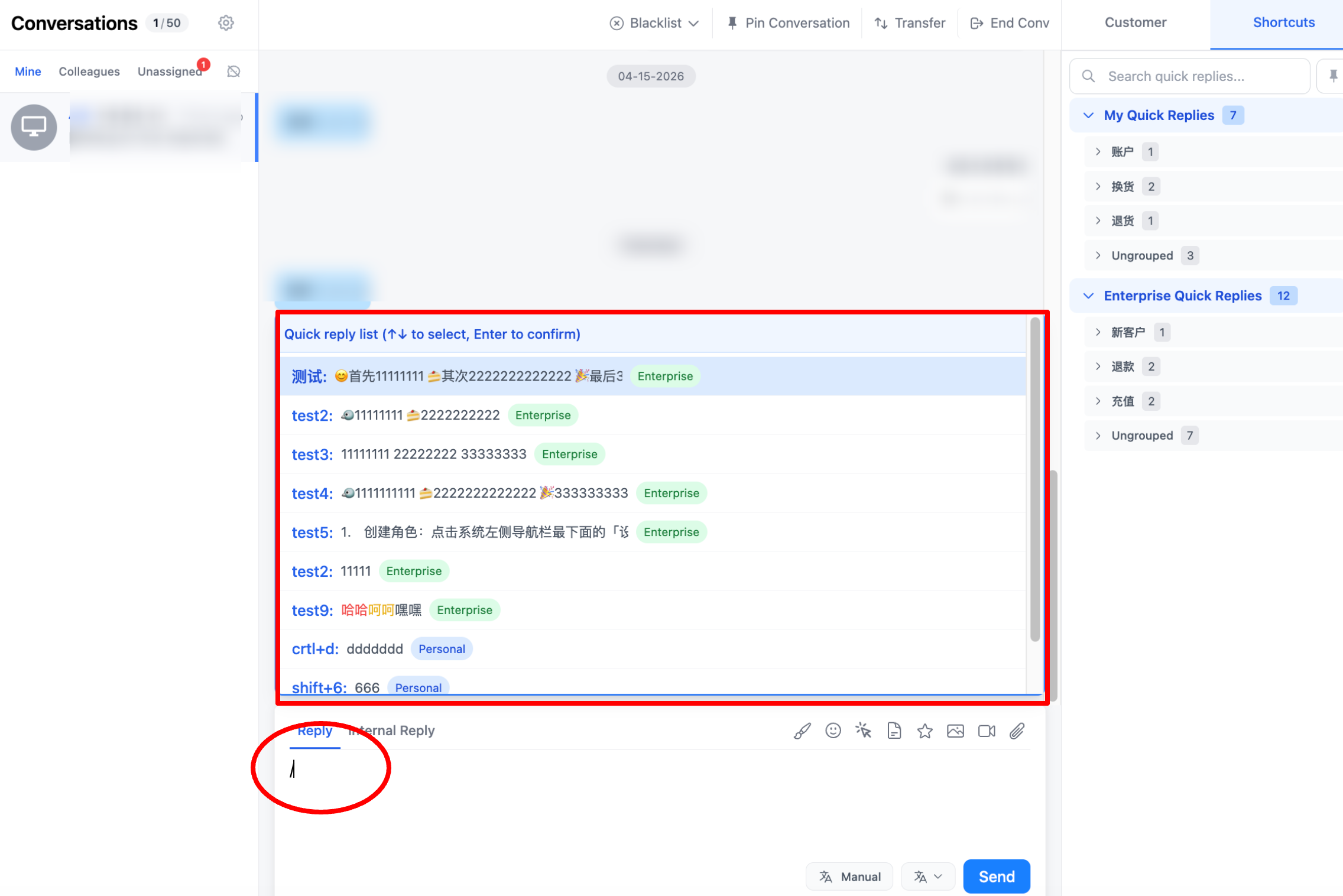 Type slash in reply box to trigger quick reply list