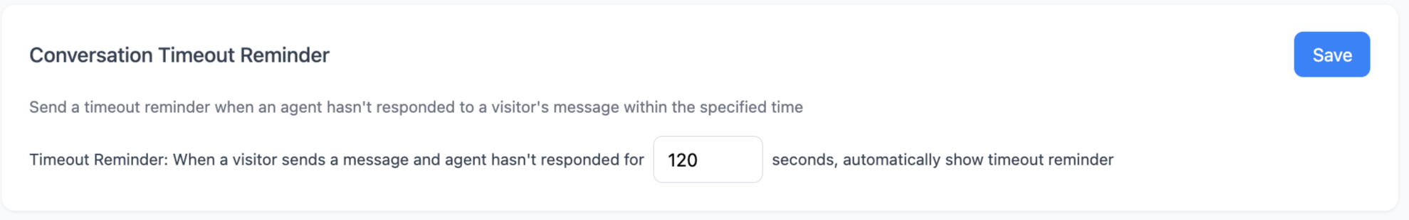 Conversation timeout reminder settings page